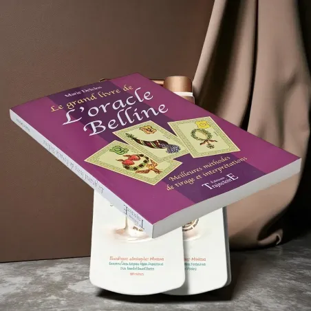 Le Grand Livre de l’Oracle Belline – Guide complet d’interprétation