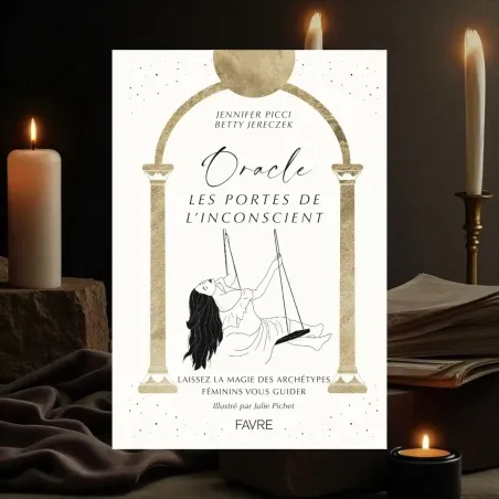 Oracle les Portes de l’Inconscient - révéler vos blocages